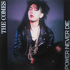 Comes - Power Never Die USED LP