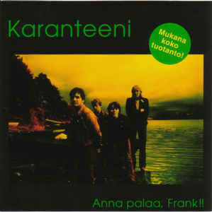 Karanteeni ‎- Anna Palaa, Frank !! USED CD