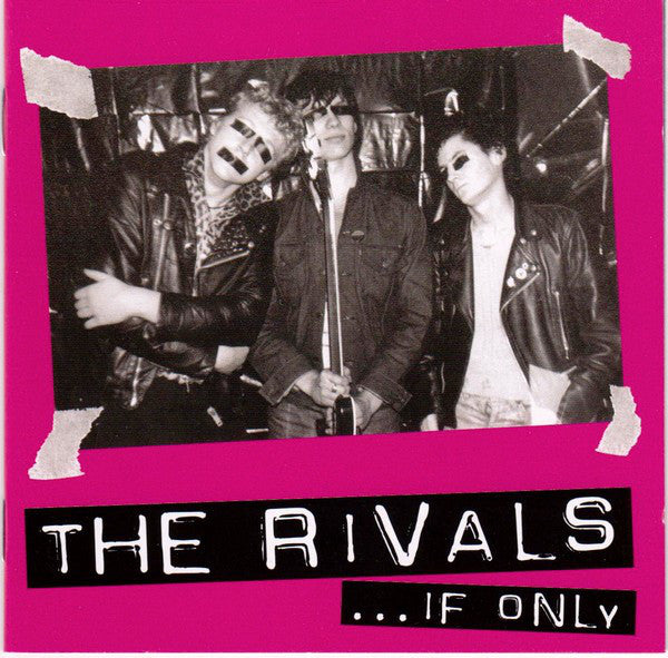 Rivals, The - …If Only NEW CD