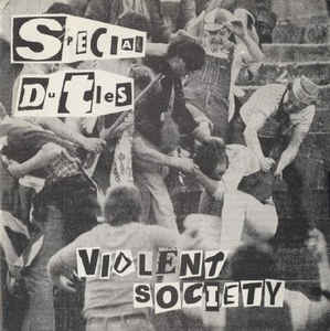 Special Duties - Violent Society USED 7