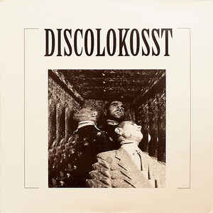 Discolokosst - S/T NEW LP