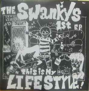 THE SWANKY'S THIS IS MY LIFE STYLE!　EP Swankys, The ‎- This Is My Lifestyle! NEW 7
