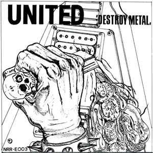 United - Destroy Metal USED METAL 7"