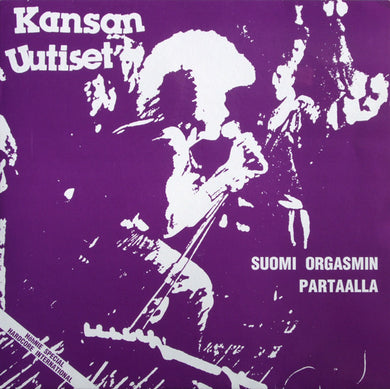 Kansan Uutiset - Suomi Orgasmin Partaalla NEW 2xLP