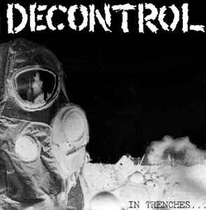 Decontrol - In Trenches USED LP