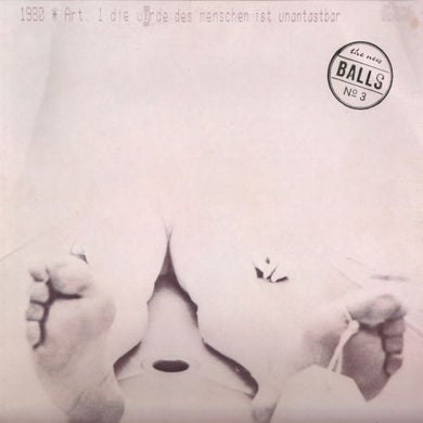 Big Balls & The Great White Idiot - 1980 Art. 1 Die Würde Des Menschen Ist Unantastbar USED LP