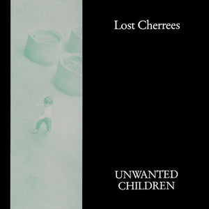 Lost Cherrees - Unwanted Children USED LP