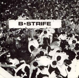 B Strife - S/T USED 7