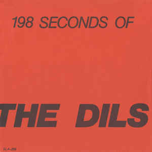 Dils - 198 Seconds Of USED 7