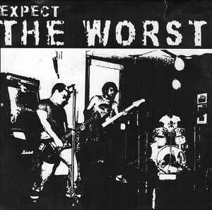 Worst - Expect The Worst ‎USED 7
