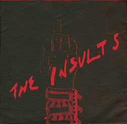 Insults - Thrasher Go Home NEW 7