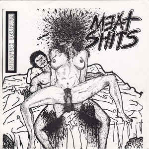 Meat Shits - Mindfuck Delirium USED METAL 7