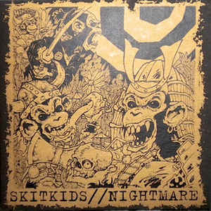 Skitkids / Nightmare - Split NEW 7"