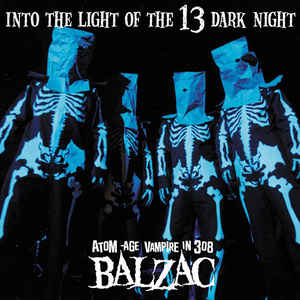 Balzac - Into The Light Of The 13 Dark Night USED 7"