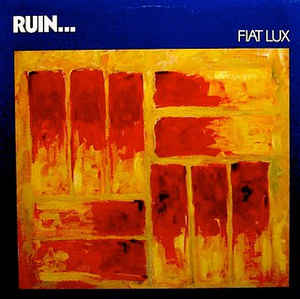Ruin... - FIat Lux USED LP