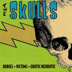 Skulls - Babies NEW 7"