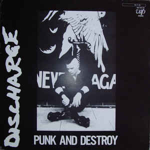 Discharge - Punk And Destroy USED LP