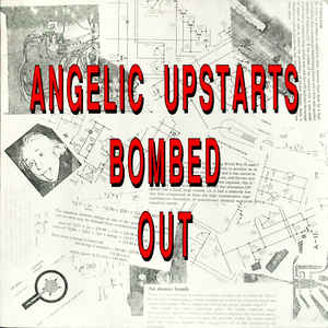 Angelic Upstarts - Bombed Out NEW LP