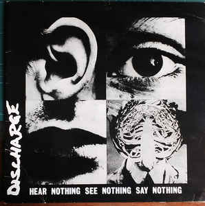Discharge - Hear Nothing See Nothing Say Nothing USED LP (jpn)