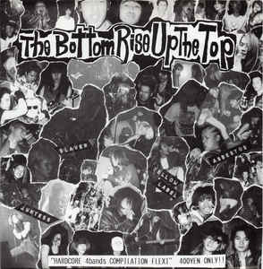 Comp - The Bottom Rise Up The Top USED 7