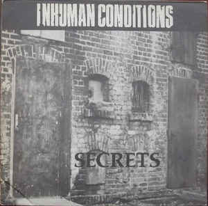 Inhuman Conditions ‎- Secrets USED LP