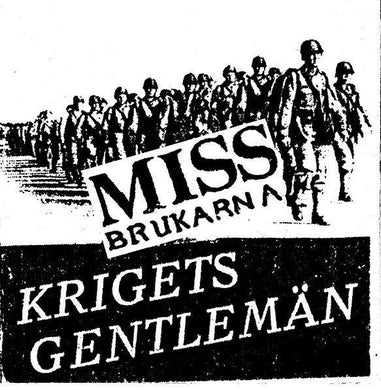 Missbrukarna - Krigets Gentlemän USED 7