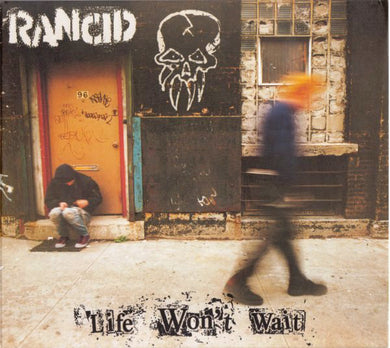 Rancid - Life Won't Wait NEW CD