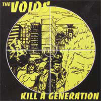 Voids, The - Kill A Genration NEW CD