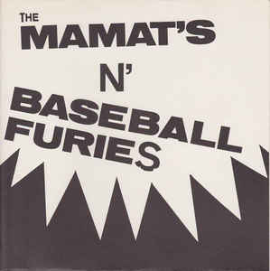 The Mamat's N Baseball Furies - S/T USED 7