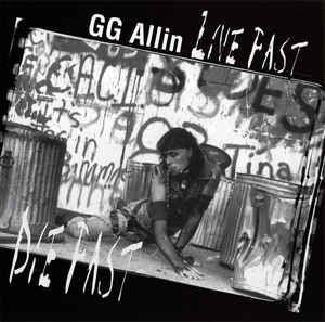 GG Allin ‎- Live Fast Die Fast NEW CD