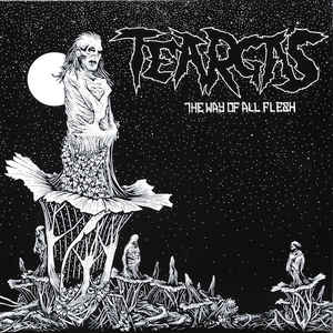 Teargas - The Way Of All Flesh USED LP