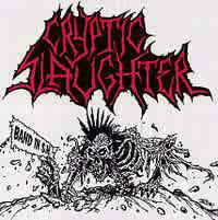 Cryptic Slaughter - Band In SM USED METAL 7