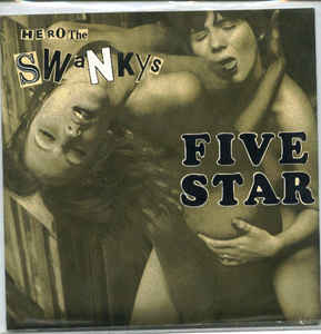 Swankys - Five Star USED 7