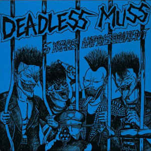 Deadless Muss ‎- 5 Years Imprisonment USED LP