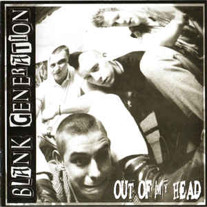 Blank Generation ‎- Out Of My Head NEW CD