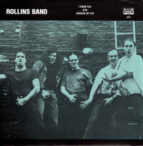 Rollins Band ‎- I Know You USED 7