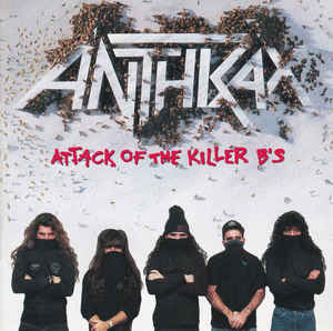 Anthrax - Attack Of The Killer B's USED CD