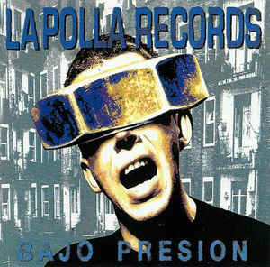 La Polla Records - Bajo Presion  NEW CD