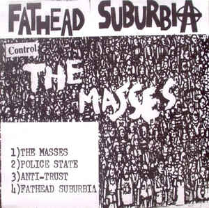 Fathead Suburbia - Control The Masses NEW 7