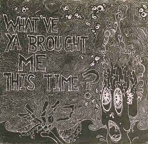 Comp - What´ve Ya Brought Me This Time USED 7