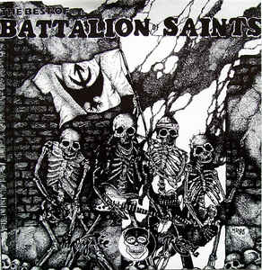 Battalion Of Saints - Best Of NEW CD