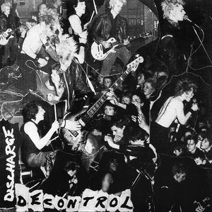Discharge - Decontrol NEW 7"