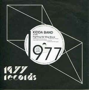 Kidda Band - Fighting My Way Back USED 7