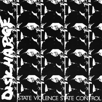 Discharge - State Violence State Control NEW 7