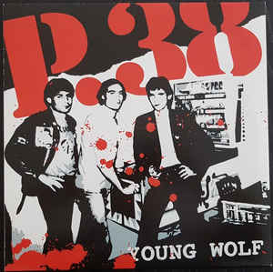 P.38 ‎- Young Wolf NEW LP