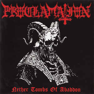 Proclamation ‎- Nether Tombs Of Abaddon NEW METAL CD