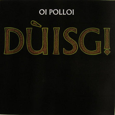 Oi Polloi - Duisg NEW LP