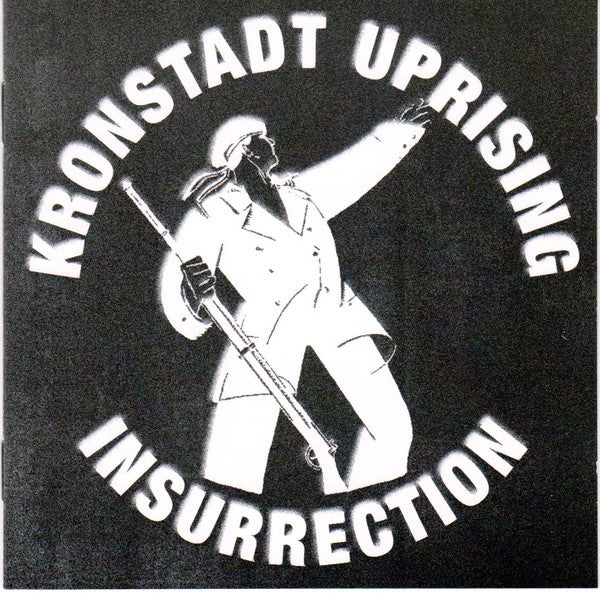 Kronstadt Uprising - Insurrection NEW CD