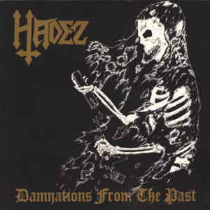 Hadez ‎- Damnations From The Past NEW METAL CD