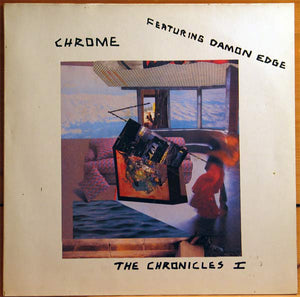 Chrome - Chronicles 1 NEW LP